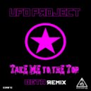 Ufo Project - Take Me To The Top