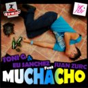 Toni G & Eu Sanchez Feat Juan Zurc - Muchacho (Radio Edit)