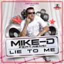 Mike-D Feat Nensi - Lie To Me (Fernando & Richard Spark Club Mix)