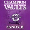 Sandy B - Make the World Go Round