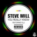 Steve Mill feat. Elli - You Really Know