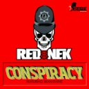 Rednek feat. Sean Byrne - Conspiracy (Dub)