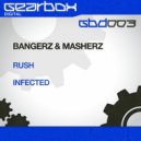 Bangerz & Masherz - Infected