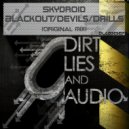 Skydroid - Devils (Original Mix)