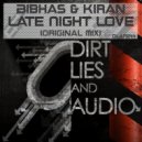 Bibhas & Kiran - Late Night Love (Electric V Remix)