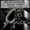 IdleFingerz - Dust Off