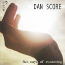 Dan Score - Plucking Up The Courage (Monday) (Original Mix)