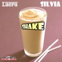 Laera & Silvia - Shake