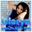 Glorya - Love To Love You