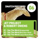 Robert Owens & Jet Project - Say The Word