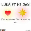 Luka Ft Mz Jay - The Divide