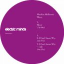 Matthias Heilbronn - I Don't Know Why