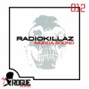 Radiokillaz - Murda Sound