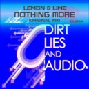 Lemon & Lime - Nothing More (Original Mix)