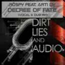 Rospy Feat. Arti Dy - Decree Of Fate