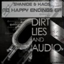 Syanide & Kaos - No Happy Endings (Syanide (Remix))