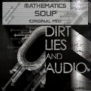 Mathematics - Soup (Original Mix)