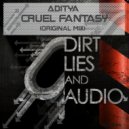 Aditya - Cruel Fantasy (Original Mix)