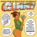 Ed Solo & Deekline feat. DJ Assault - Gimmie (Heavyfeet Remix)