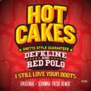 Defkline & Red Polo - I Still Love Your Boots