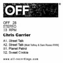 Chris Carrier - Street Talk (Matt Tolfrey & Sam Russo Remix)