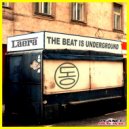 Laera - The Beat Is Underground