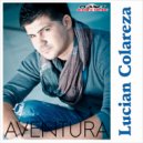 Lucian Colareza - Aventura (Stephan F Remix Edit)