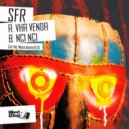 SFR - Nci Nci (Original Mix)