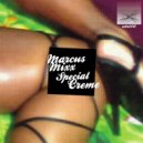 Marcus Mixx - Special Creme