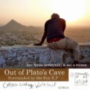 Out of Plato's Cave - Surrounded by The Sun