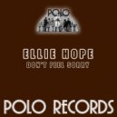 Ellie Hope - Don\'t Feel Sorry (12 Inch)