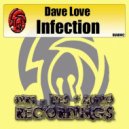 Dave Love - Infection (Original Mix)