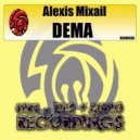 Alexisail - Dema (Micky T Remix)