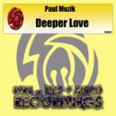 Paul Muzik - Deeper Love