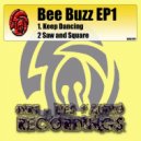 Bee Buzz - Keep Dancing (Original Mix)