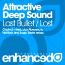 Attractive Deep Sound - Last Bullet (Abeyence Remix)