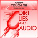 Vampy - Touch Me