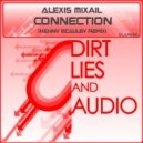Alexisail - Connection (Kenny McAuley Remix)