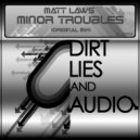 Matt Laws - Minor Troubles (Original Mix)