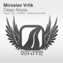 Miroslav Vrlik - Deep Abyss