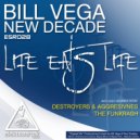 Bill Vega & New Decade - Life