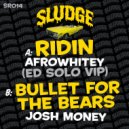 Josh Money - Bullet For The Bears