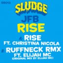 JFB feat. Elijah MC - Rise