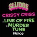 Crissy Criss - Murder Tune
