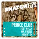 Prince Club - Mr. Freeze