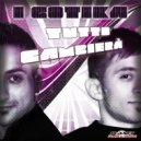 I Gotika Feat Noemi - Tutto Cambiera (Original Mix)