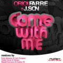 Oriol Farre Feat J.Son - Come With Me (Original Mix)