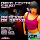 Danny Costta Feat Shiuka - Princesa De Getxo (Fonso Vargas Remix)