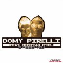 Domy Pirelli feat. Cristian Itiel - I Need You