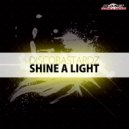 DiscoBastardz - Shine A Light (Extended Mix)